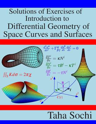 Solutions of Exercises of Introduction to Differential Geometry of Space Curves and Surfaces Cover Image