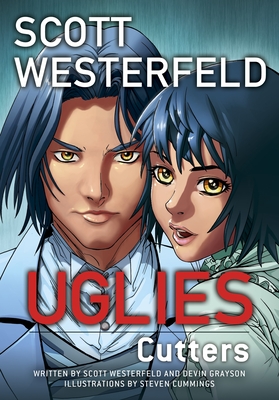 Uglies: Cutters (Graphic Novel) (Uglies Graphic Novels #2) By Scott Westerfeld, Devin Grayson, Steven Cummings (Illustrator) Cover Image