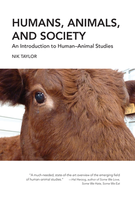 Humans, Animals, and Society: An Introduction to Human–Animal Studies Cover Image