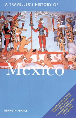 A Traveller's History of Mexico (Interlink Traveller's Histories) Cover Image