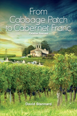 Paradise Rescued: From Cabbage Patch to Paradise Rescued By David Colin Stannard Cover Image