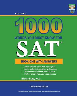 Columbia 1000 Words You Must Know for SAT: Book One with Answers Cover Image