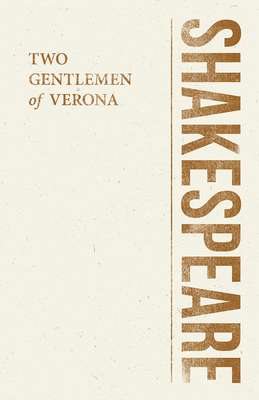 Two Gentlemen of Verona (Shakespeare Library)