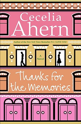 Cover Image for Thanks for the Memories: A Novel