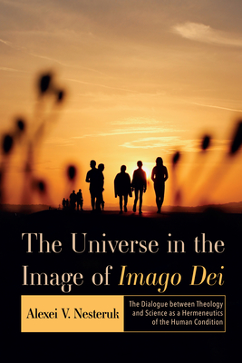 The Universe in the Image of Imago Dei By Alexei V. Nesteruk Cover Image
