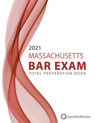 2021 Massachusetts Bar Exam Total Preparation Book Cover Image
