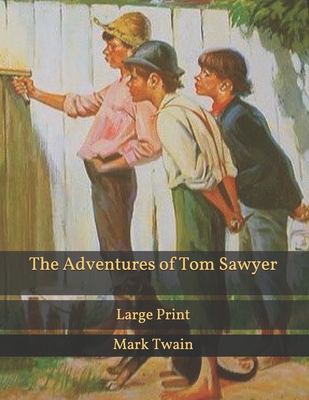 The Adventures of Tom Sawyer