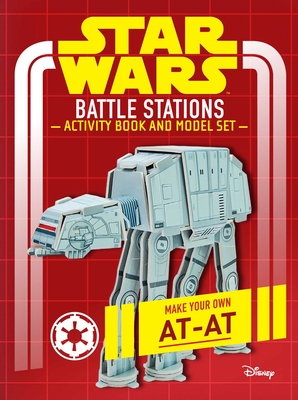 Star Wars: Battle Stations Activity Book and Model: Make Your Own AT-AT Cover Image