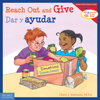 Reach Out and Give / Dar y ayudar (Learning to Get Along®) Cover Image