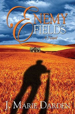 Enemy Fields By J. Marie Darden Cover Image