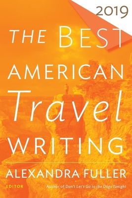 Cover for The Best American Travel Writing 2019