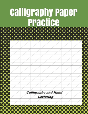 Printable Calligraphy Practice Paper