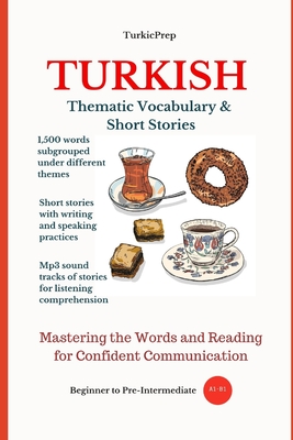 Turkish: Thematic Vocabulary and Short Stories By Turkicum Book Series, Elvin Allazov Cover Image