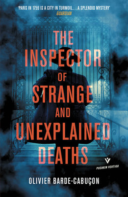 The Inspector of Strange and Unexplained Deaths (Pushkin Vertigo #30)