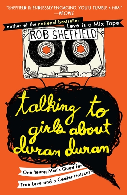 Talking to Girls about Duran Duran Cover