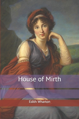 House of Mirth