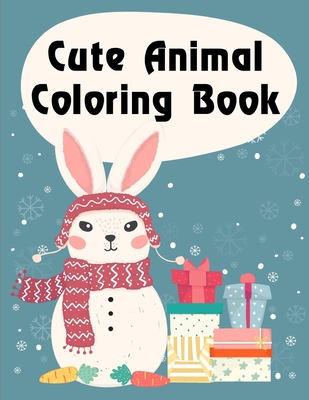Cute Animal Coloring Book: A Funny Coloring Pages for Animal Lovers for Stress Relief & Relaxation Cover Image