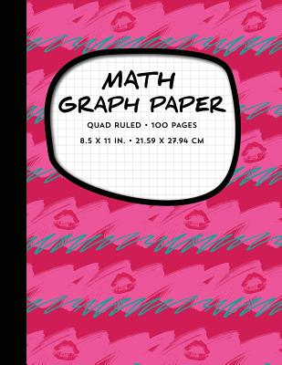 Math Graph Paper - Quad Ruled - 100 Pages - 8.5 x 11 in. - 21.59 x 27.94 cm: Composition Notebook Cover Image