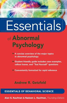 Abnormal Psychology Essentials (Essentials of Behavioral Science #5)
