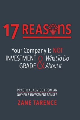 17 Reasons Your Company Is Not Investment Grade & What To Do About It