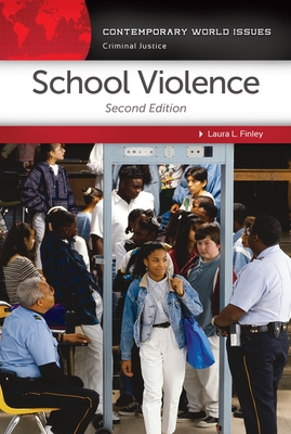 School Violence: A Reference Handbook (Contemporary World Issues) Cover Image