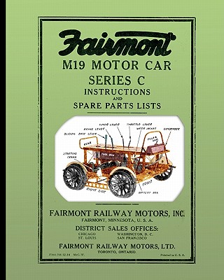Fairmont M19 Motor Car Series C: Instructions and Spare Parts Lists Cover Image
