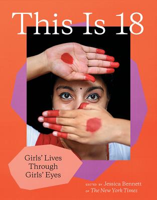 This Is 18 By Jessica Bennett, New York Times Cover Image