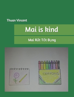 Mai is kind: Mai Rất Tốt Bụng Cover Image