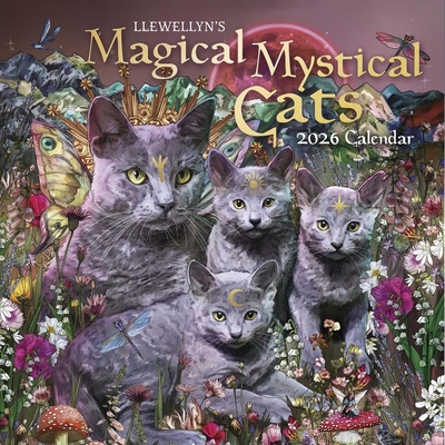 Llewellyn's 2026 Magical Mystical Cats Calendar By Llewellyn Cover Image