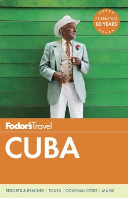 Fodor's Cuba (Travel Guide #3) Cover Image