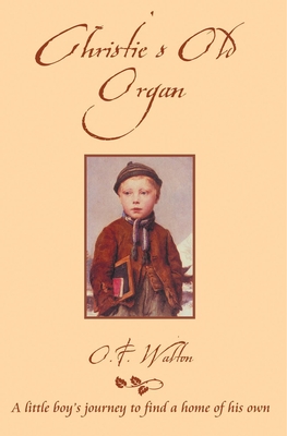 Christie's Old Organ (Classic Fiction)