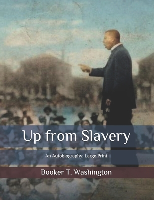 Up from Slavery