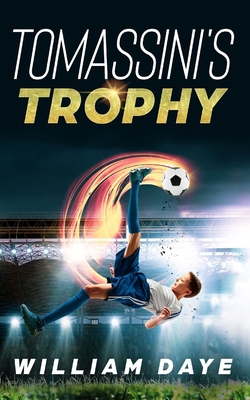 Tomassini's Trophy By William Daye Cover Image