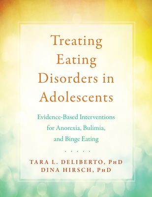 Cover for Treating Eating Disorders in Adolescents