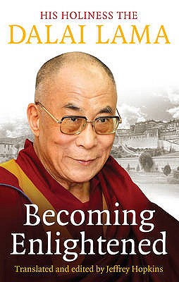 Becoming Enlightened. Dalai Lama