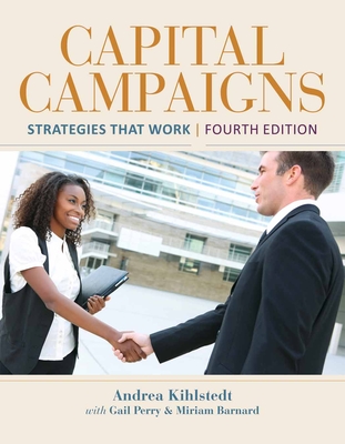 Capital Campaigns 4E By Andrea Kihlstedt Cover Image