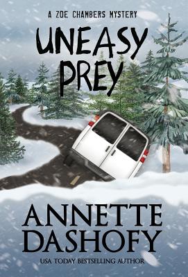 Uneasy Prey (Zoe Chambers Mystery #6) Cover Image