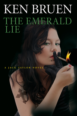 The Emerald Lie: A Jack Taylor Novel
