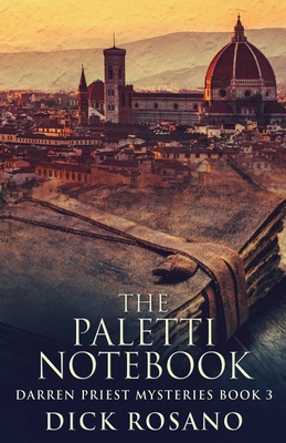 The Paletti Notebook (Darren Priest Mysteries #3)