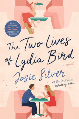 the two lives of lydia bird by josie silver