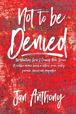 Not to Be Denied Cover Image