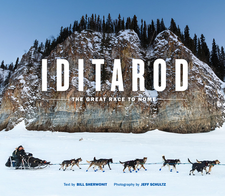 Iditarod: The Great Race to Nome Cover Image