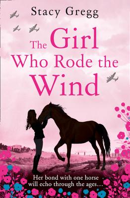 The Girl Who Rode the Wind By Stacy Gregg Cover Image