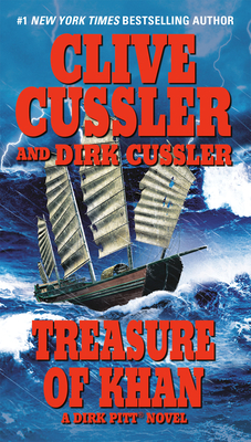 Treasure of Khan (Dirk Pitt Adventure #19) By Clive Cussler, Dirk Cussler Cover Image