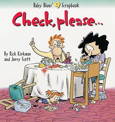 Check, Please... (Baby Blues Scrapbook #10) Cover Image
