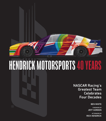 Hendrick Motorsports 40 Years Cover Image