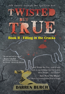Twisted But True: Book II - Filling in the Cracks Cover Image