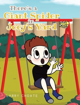 There's a Giant Spider in Joey's Yard Cover Image