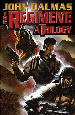 The Regiment: A Trilogy (Baen Books Megabooks) Cover Image