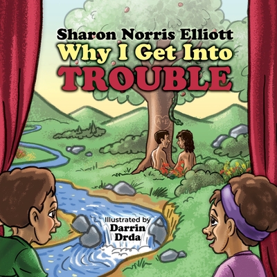 Why I Get Into Trouble: I Really Need to Know: I Really Need to Know Book 1 Cover Image